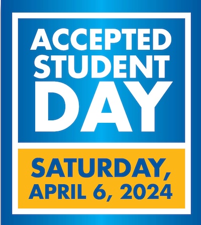 Accepted Student Day, Saturday, April 6, 2024