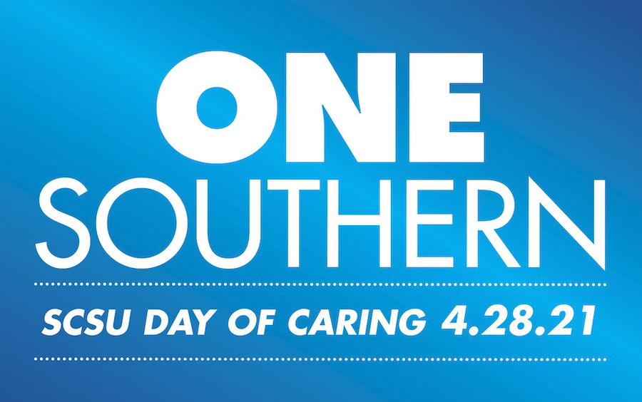 One Southern, SCSU Day of Caring April 28, 2021