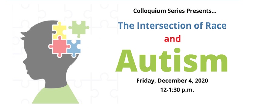 A flyer promoting the Colloquium Series Presents... Autism and Autism Center from the College of Education