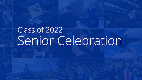 Class of 2022 Senior Celebration
