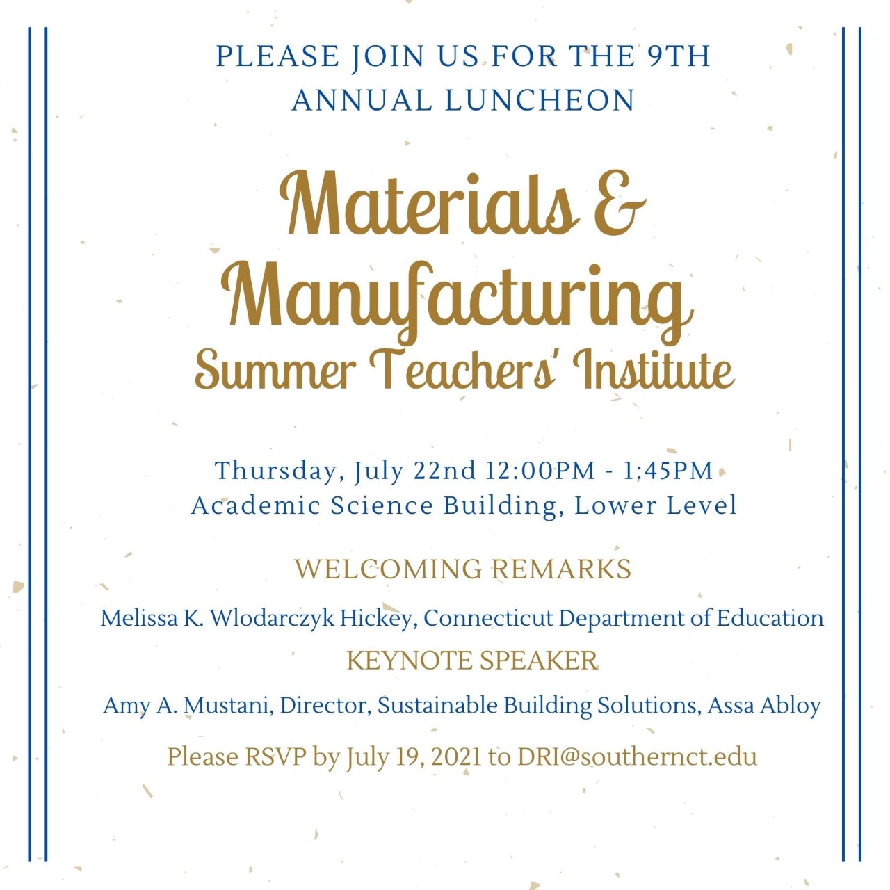 This professional development workshop is designed to acquaint science teachers with real-life applications of STEM skills in today’s manufacturing environment. Teachers will learn about current demands in the manufacturing industry – and consider how to prepare students with the skills to meet these demands - by completing a STEM design challenge project and by networking with other STEM educators from across the state, CEOs of local companies, and members of the Connecticut Department of Education. The