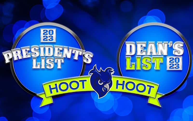 a graphic showing the words "Dean’s List" and "President’s List 2023" and "Hoot Hoot"