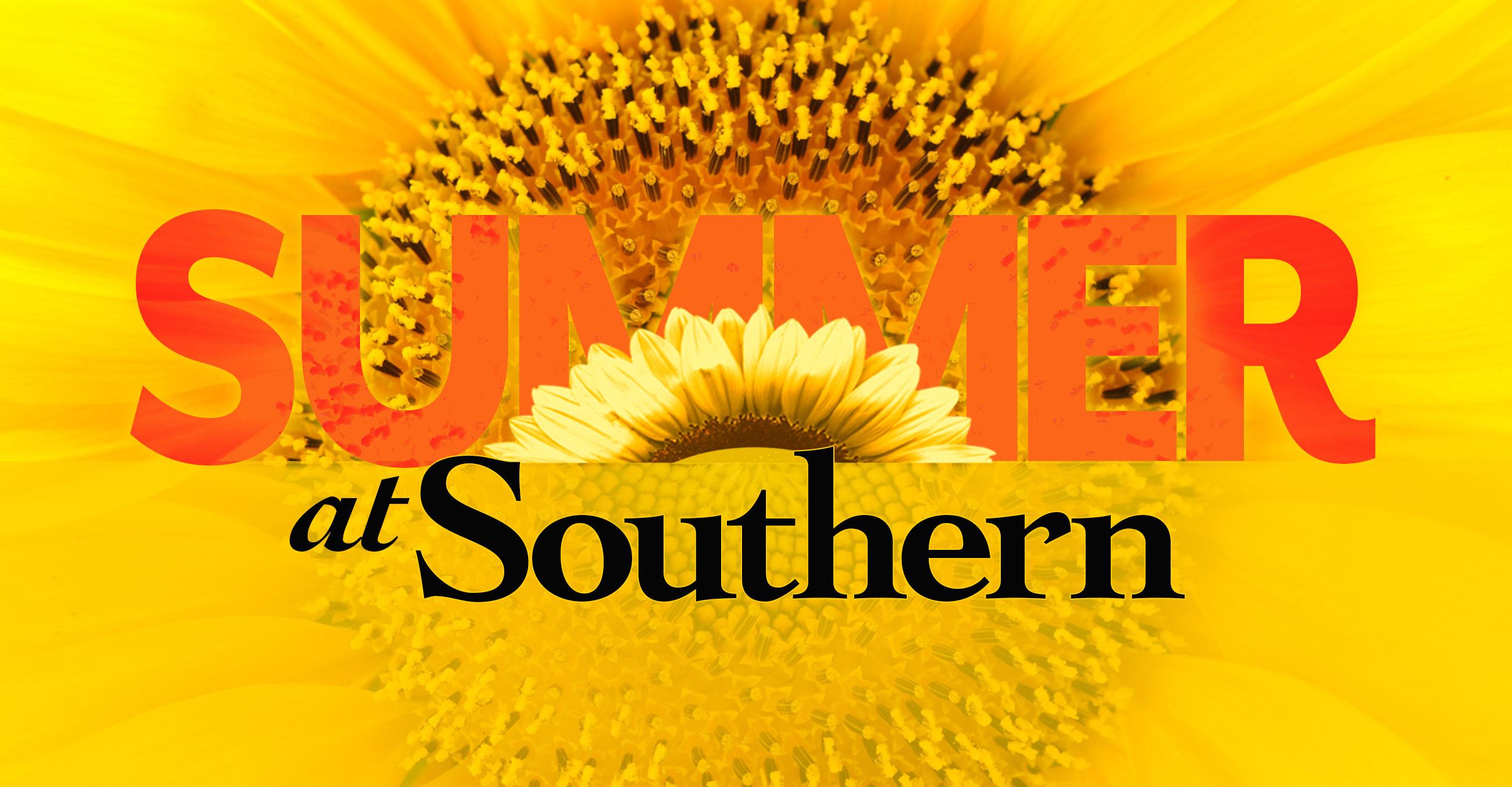 Summer at Southern