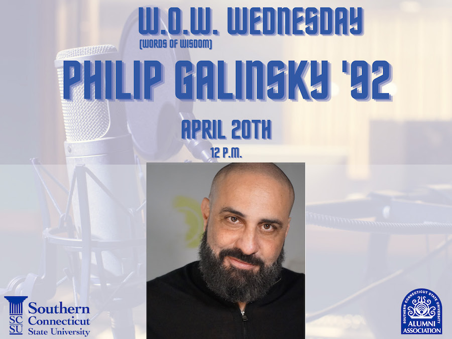 Words of Wisdom Wednesday with Philip Galinsky, '92, April 20th, 12pm